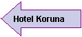 ipka doleva: Hotel Koruna